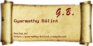 Gyarmathy Bálint névjegykártya